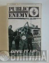 Public Enemy - Give It Up