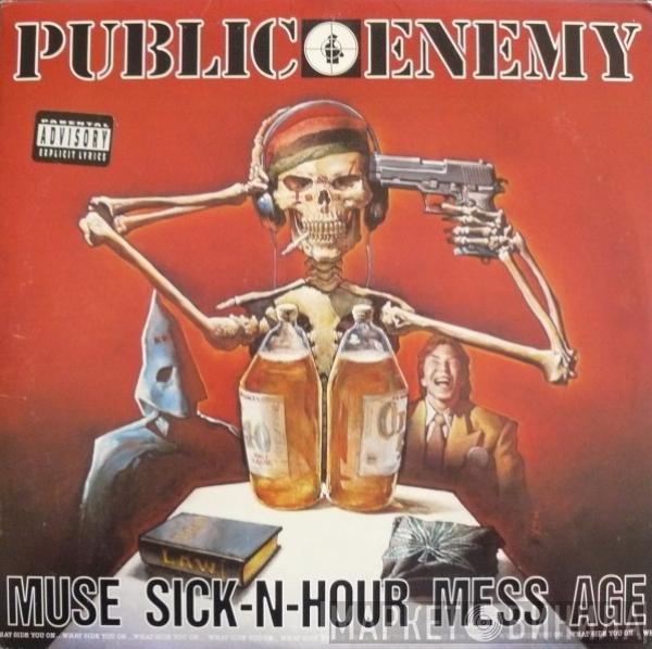 Public Enemy - Muse Sick-N-Hour Mess Age