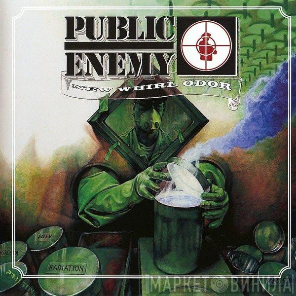  Public Enemy  - New Whirl Odor