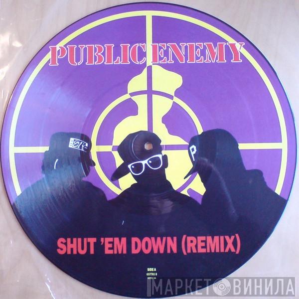 Public Enemy - Shut 'Em Down (Remix)