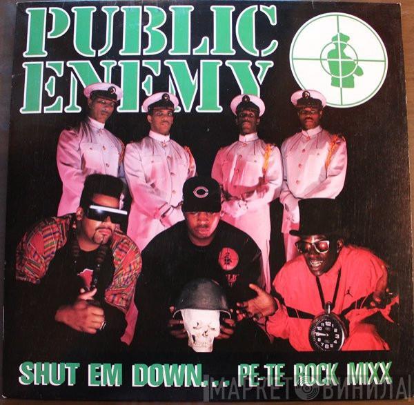  Public Enemy  - Shut Em Down... Pe-Te Rock Mixx