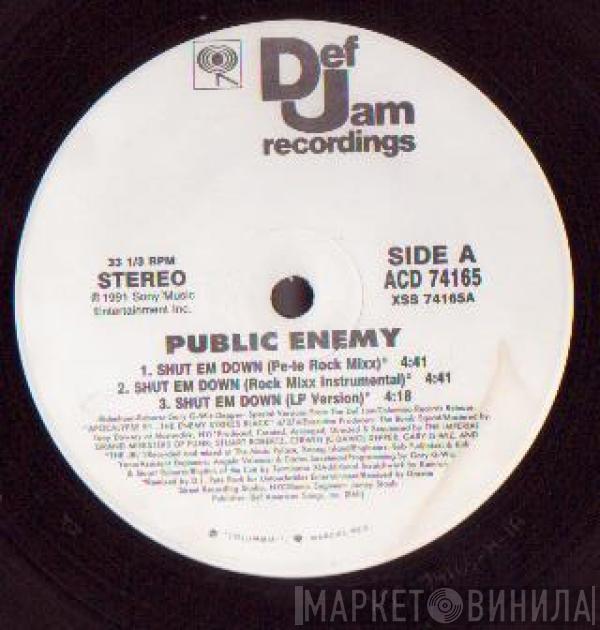  Public Enemy  - Shut Em Down
