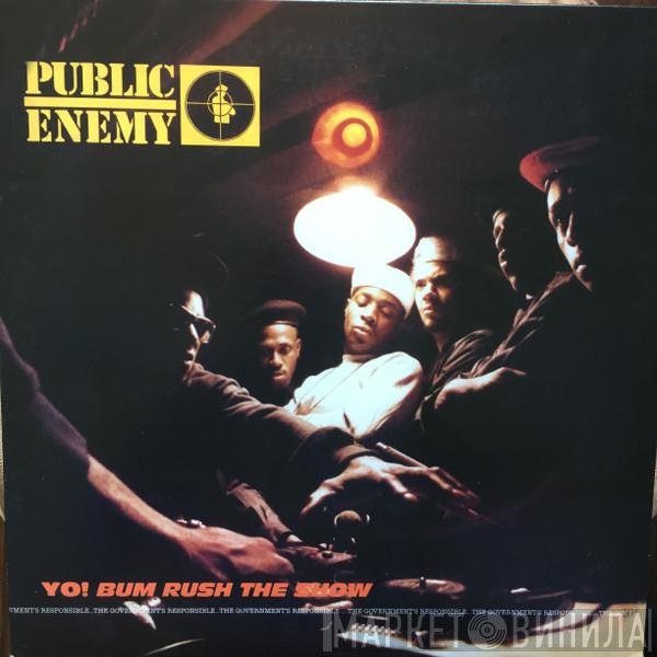  Public Enemy  - Yo!  Bum Rush The Show