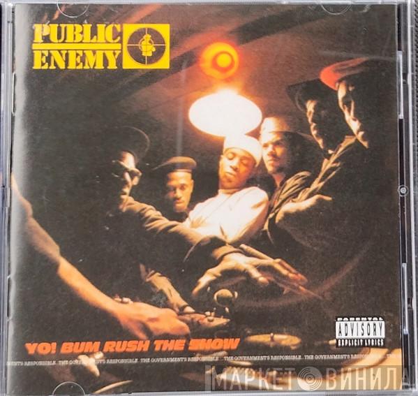  Public Enemy  - Yo! Bum Rush The Show