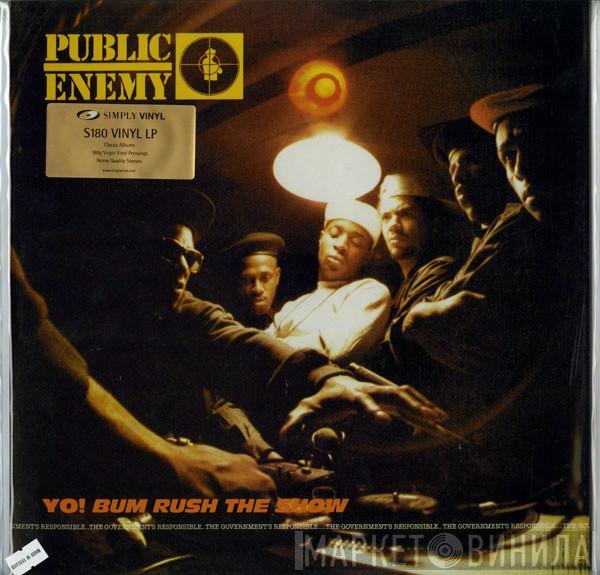 Public Enemy - Yo! Bum Rush The Show