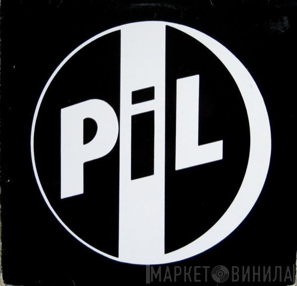  Public Image Limited  - Bad Life