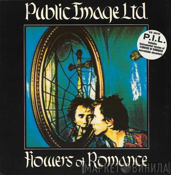  Public Image Limited  - Flowers Of Romance