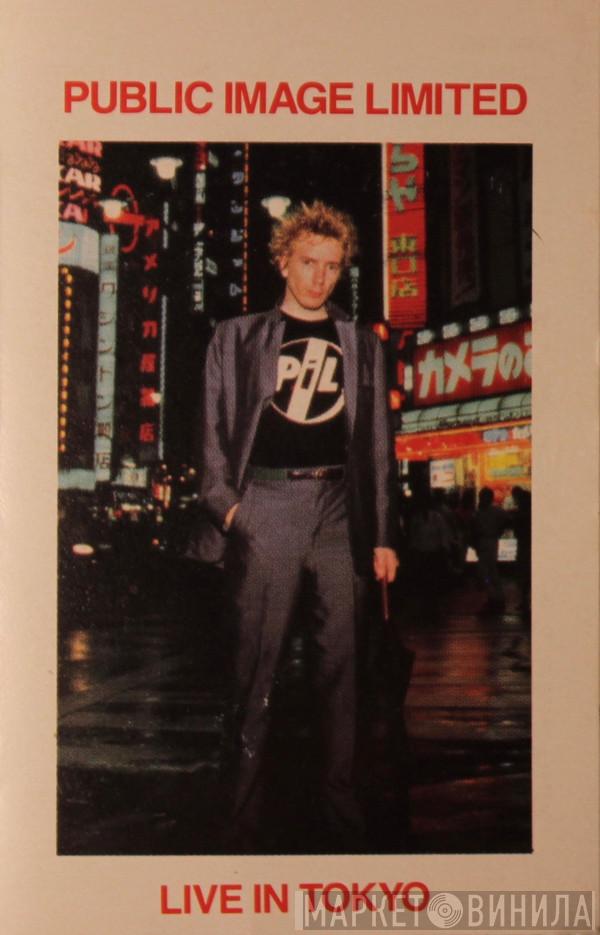  Public Image Limited  - Live In Tokyo