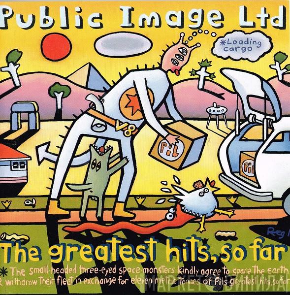 Public Image Limited  - The Greatest Hits, So Far