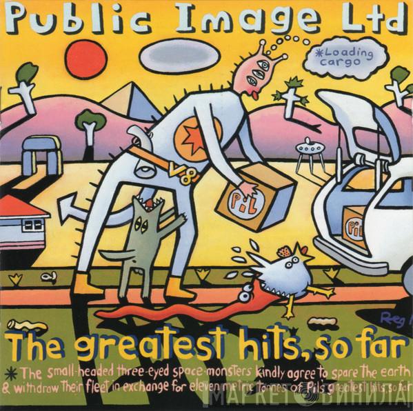  Public Image Limited  - The Greatest Hits, So Far
