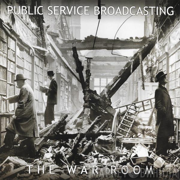 Public Service Broadcasting - The War Room