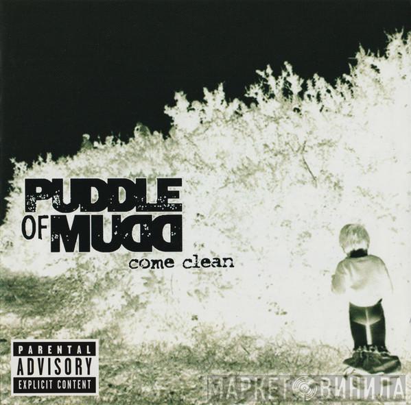  Puddle Of Mudd  - Come Clean