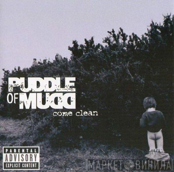  Puddle Of Mudd  - Come Clean