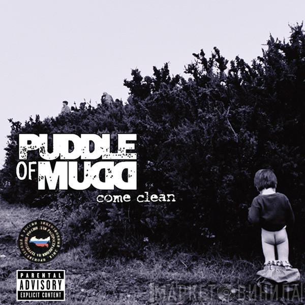  Puddle Of Mudd  - Come Clean