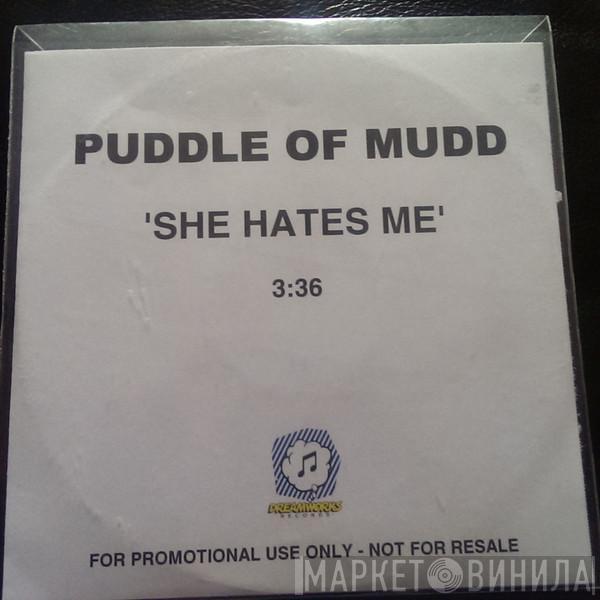 Puddle Of Mudd - She Hates Me