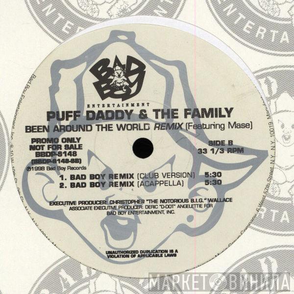  Puff Daddy & The Family  - Been Around The World (Remix)