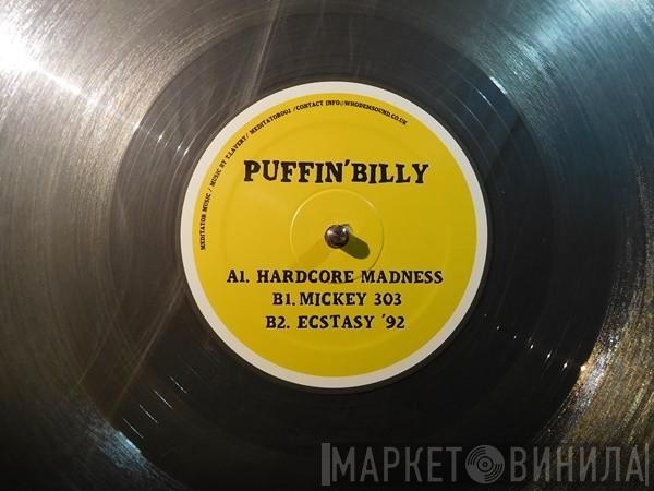 Puffin' Billy - Hardcore Madness