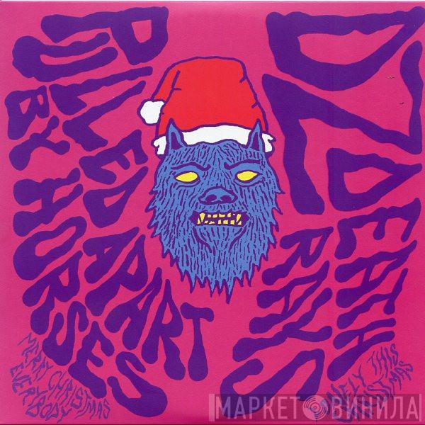 Pulled Apart By Horses, DZ Deathrays - Merry Christmas Everybody / Lonely This Christmas