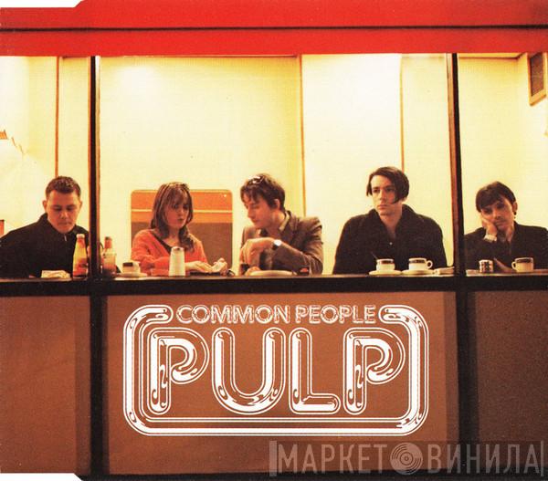  Pulp  - Common People