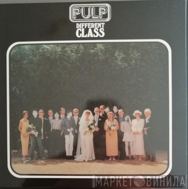  Pulp  - Different Class