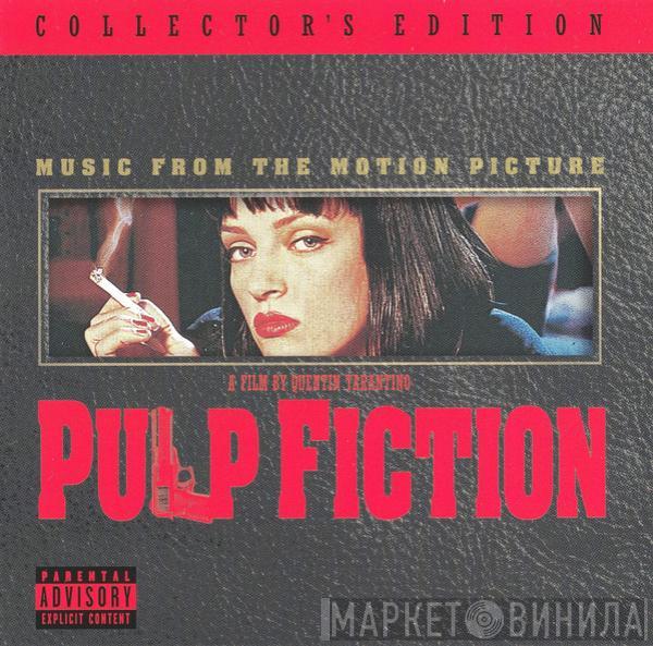  - Pulp Fiction: Music From The Motion Picture (Collector's Edition)