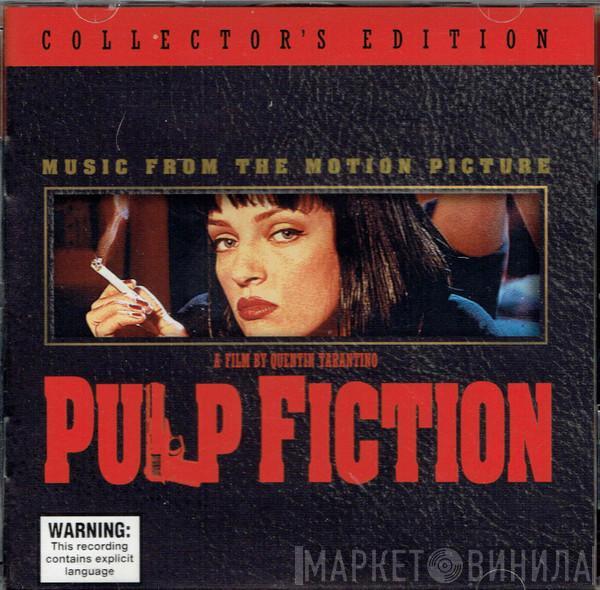  - Pulp Fiction: Music From The Motion Picture (Collector's Edition)