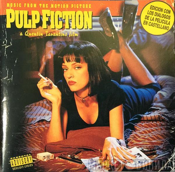  - Pulp Fiction: Music From The Motion Picture