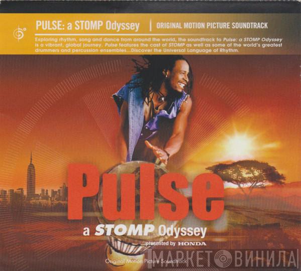  - Pulse: A Stomp Odyssey
