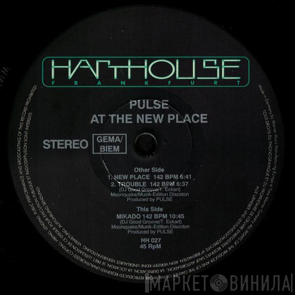  Pulse  - At The New Place