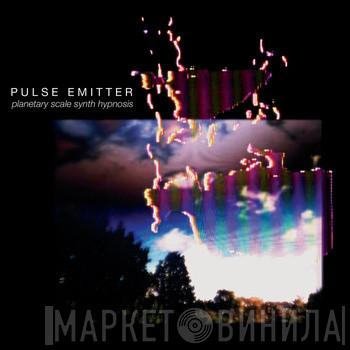  Pulse Emitter  - Planetary Scale Synth Hypnosis