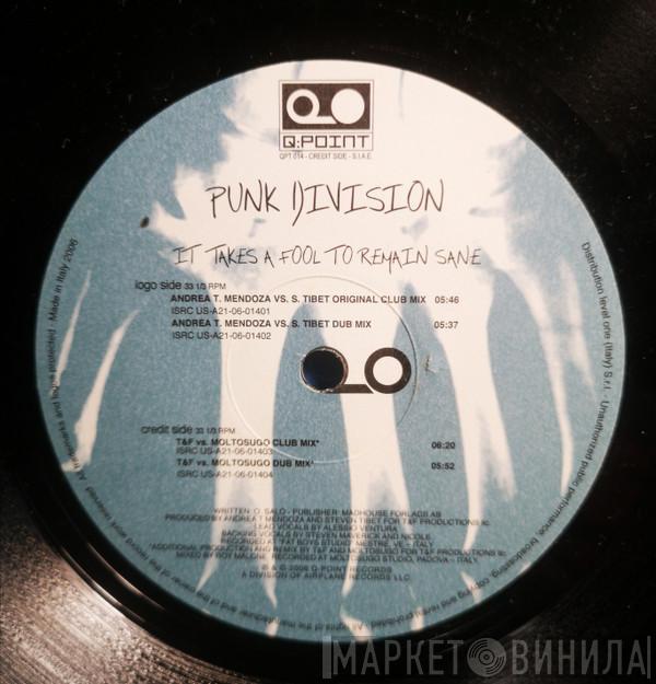 Punk Division - It Takes A Fool To Remain Sane