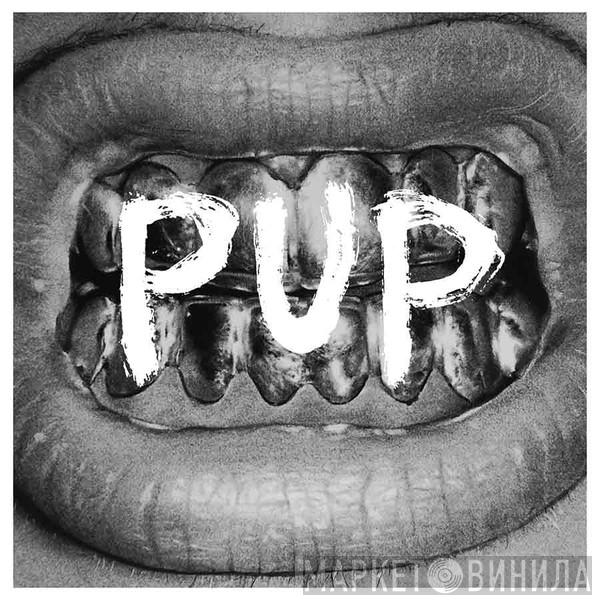 Pup  - Pup