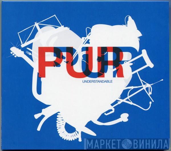 Pur:Pur - Understandable