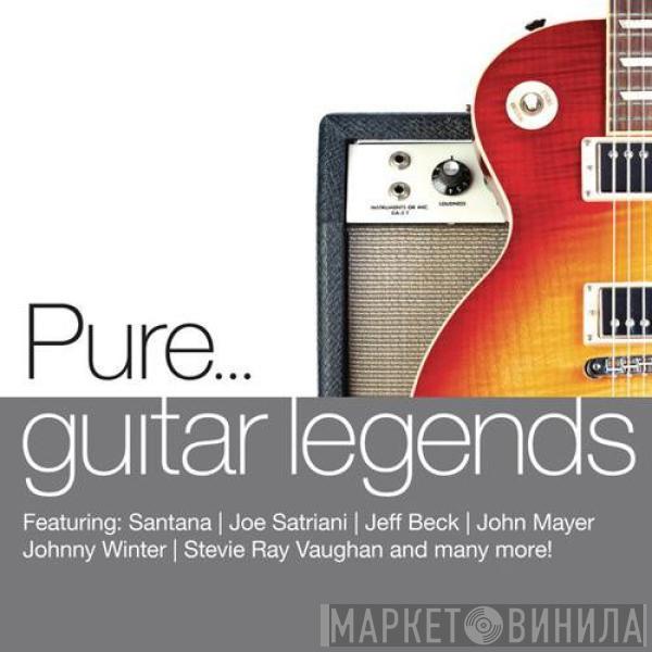  - Pure... Guitar Legends