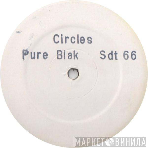 Pure Blak - Circles