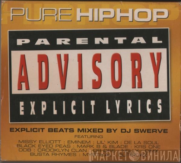  - Pure Hip Hop