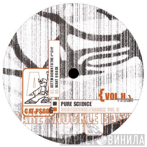 Pure Science - Bare Knuckle Bassix Vol. 2
