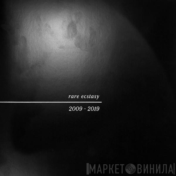 Pure X - Rare Ecstasy 2009 - 2019