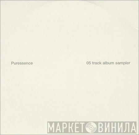 Puressence - 05 Track Album Sampler