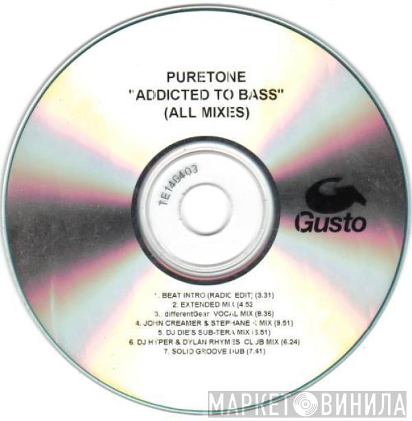  Puretone  - Addicted To Bass (All Mixes)