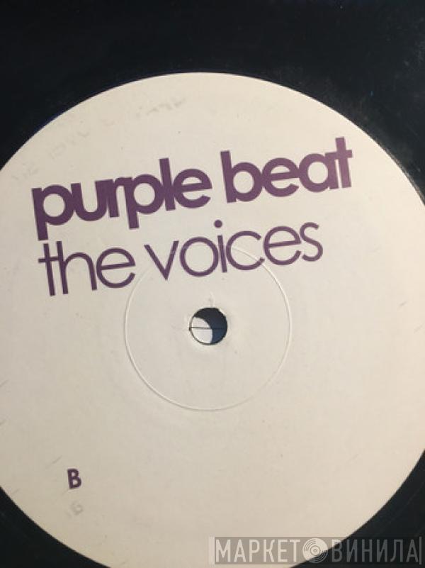 Purple Beat - The Voices