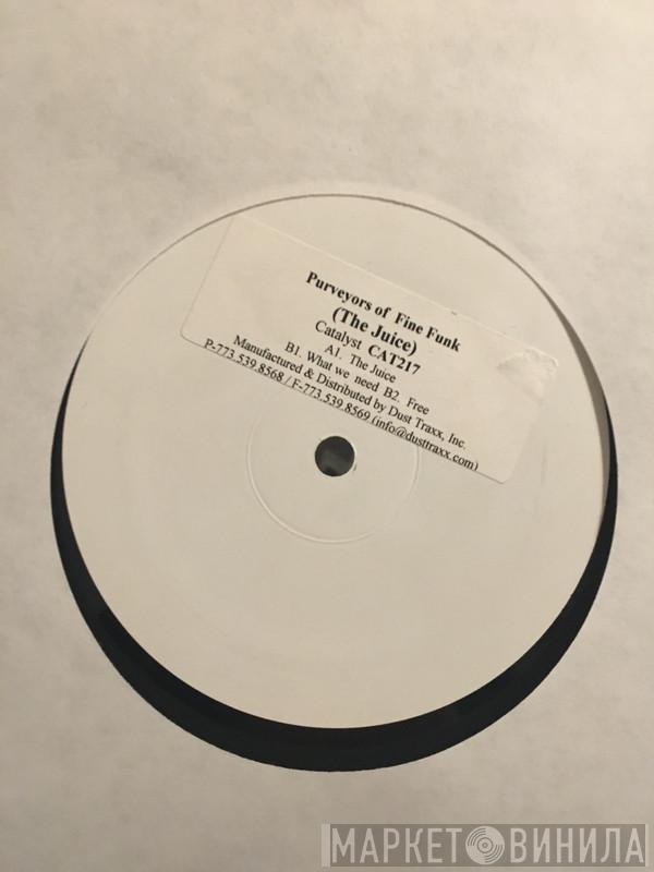 Purveyors Of Fine Funk - The Juice EP