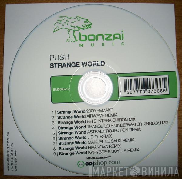  Push  - Strange World