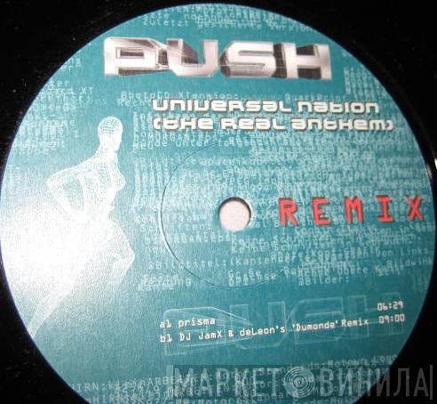  Push  - Universal Nation (The Real Anthem) (Remix)