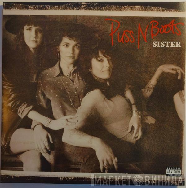 Puss N Boots - Sister