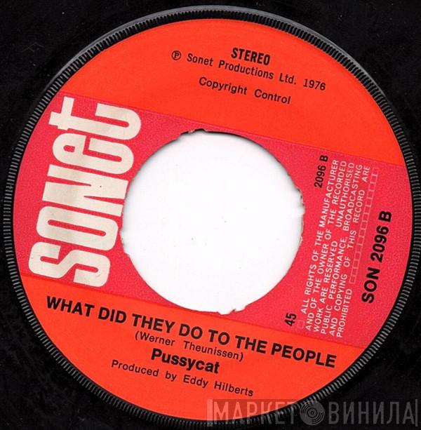  Pussycat   - Smile / What Did They Do To The People