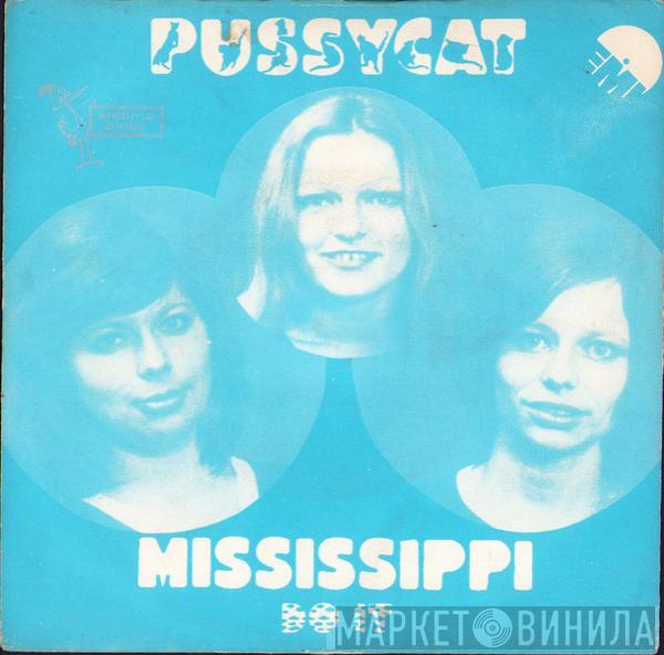  Pussycat   - Mississippi