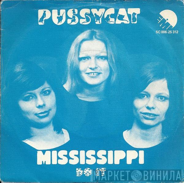 Pussycat  - Mississippi