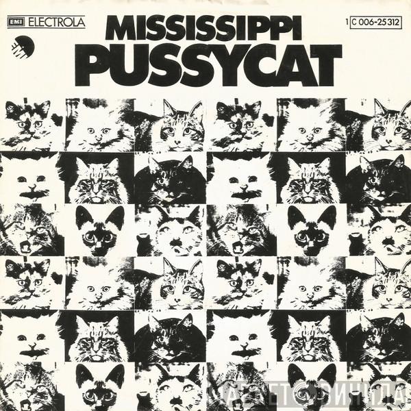  Pussycat   - Mississippi