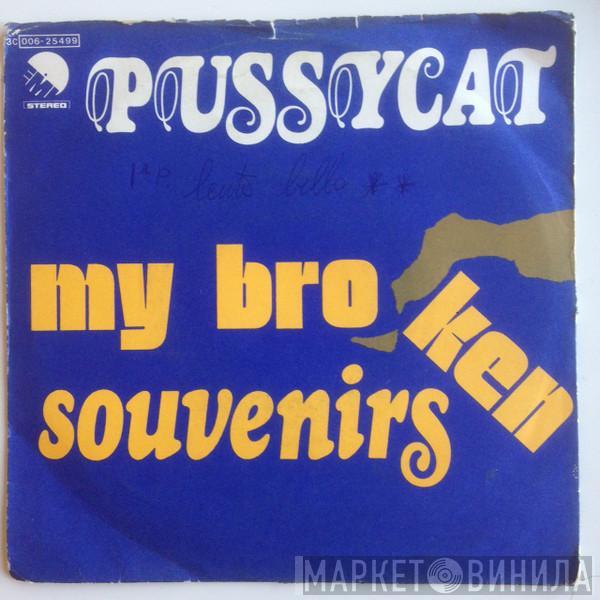  Pussycat   - My Broken Souvenirs